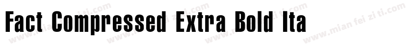 Fact Compressed Extra Bold Italic字体转换